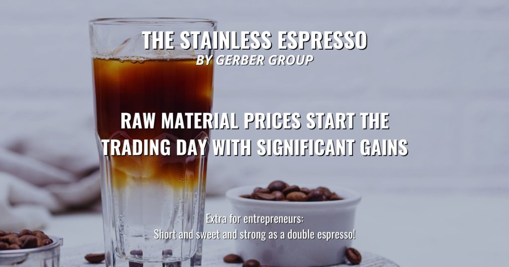 Raw material prices in Europe started the trading day significantly gains