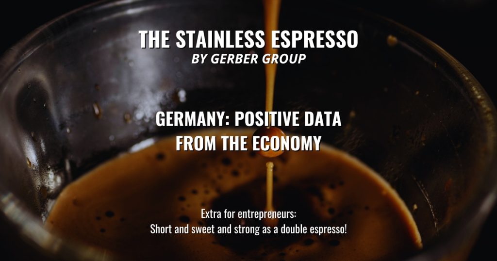 Germany: Positive data from the economy - Stainless Espresso 1 Germany Positive data from the economy Stainless Espresso 1200x630 1