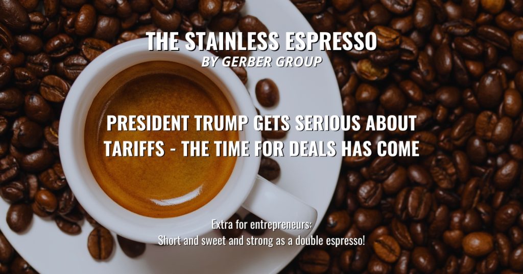President Trump gets serious about tariffs - the time for deals has come