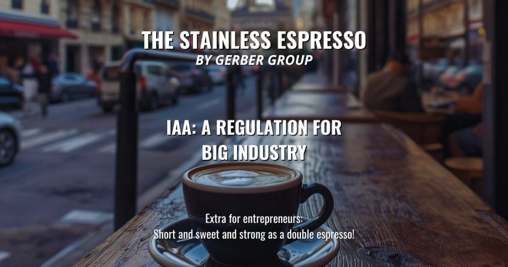IAA: A Regulation for Big Industry - Stainless Espresso 1 IAA: A Regulation for Big Industry
