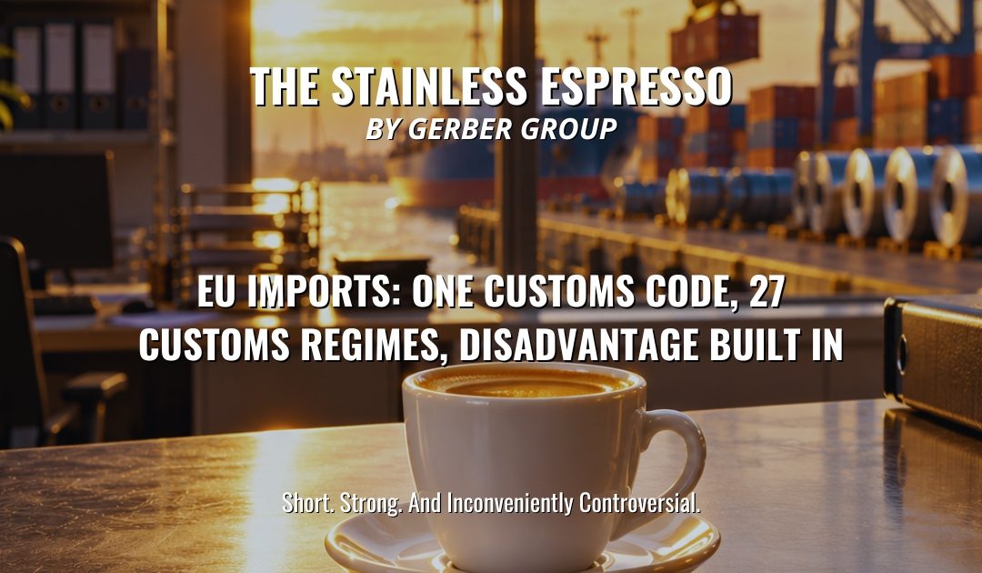 EU Imports: One Customs Code, 27 Customs Regimes, Disadvantage Built In